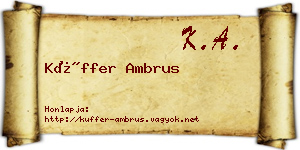 Küffer Ambrus névjegykártya